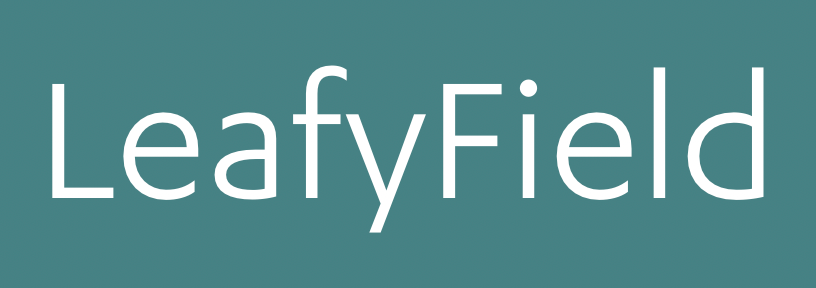 LeafyField