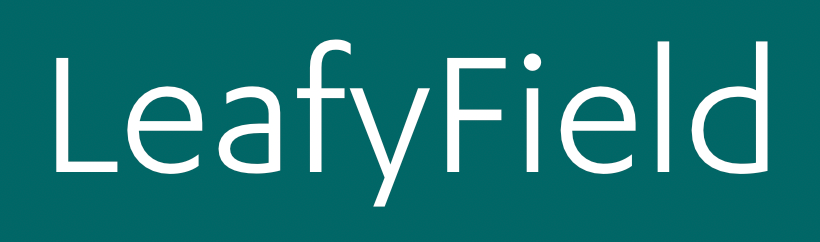 LeafyField